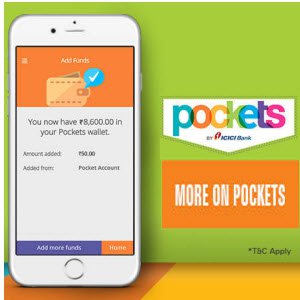 ICICI Bank Pockets Wallet Extra Rs 25 On Adding Rs 250 [1st Time Load Money]