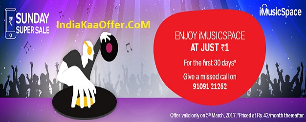Airtel Super Sunday iMusicSpace Sale At Re 1 For 30 Days