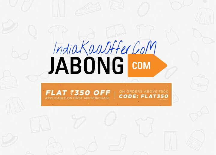 Jabong FANTASTIC1 Rs 350 Cashback offer - Get Rs 350 Off on Shopping Worth 500