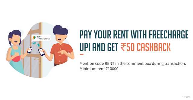 Freecharge Rent UPI send money offer. Get Rs 50 cashback on money transfer Rs 10,000 via UPI
